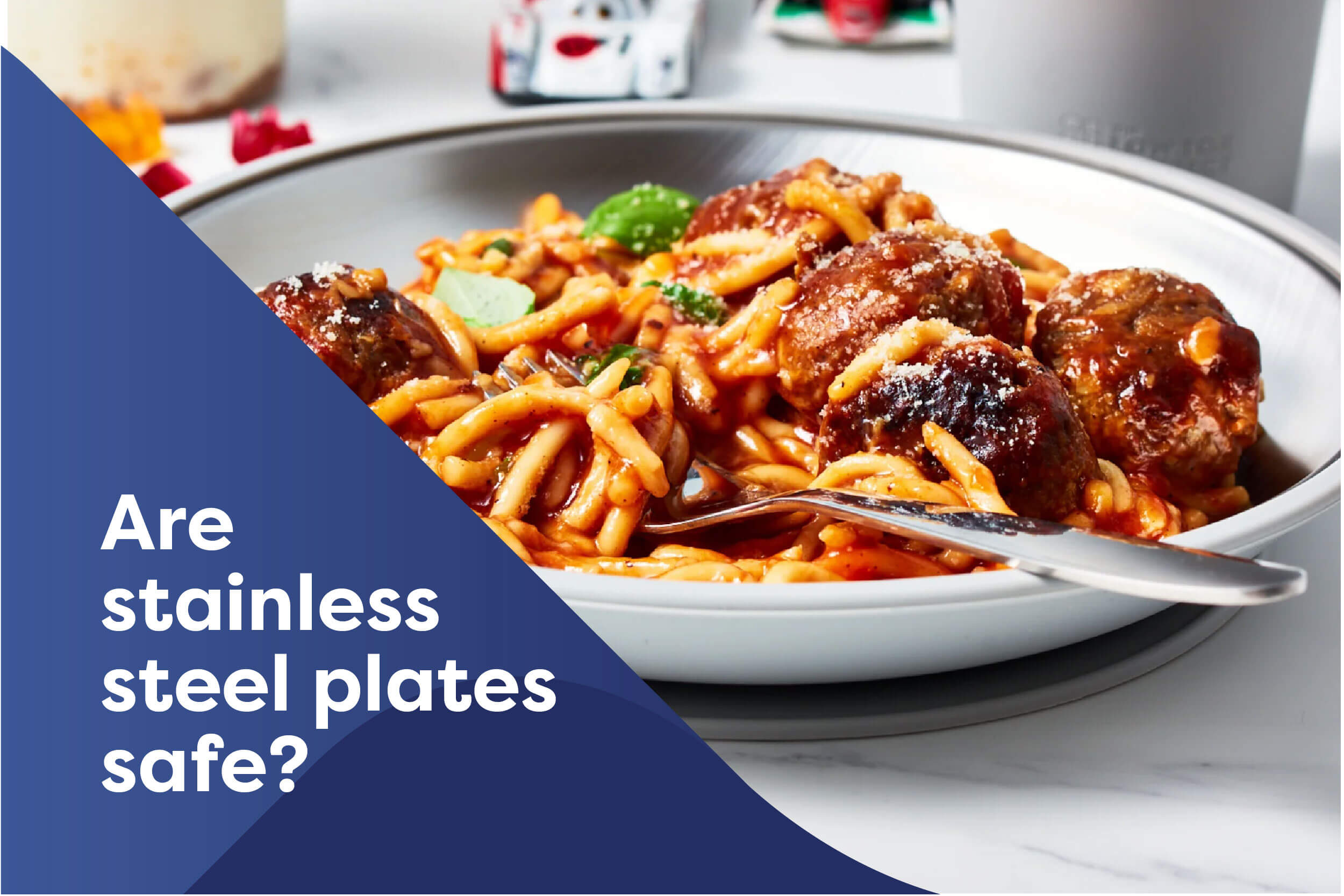Are stainless steel plates safe?